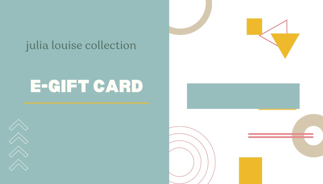 Julia Louise Collection Gift Card