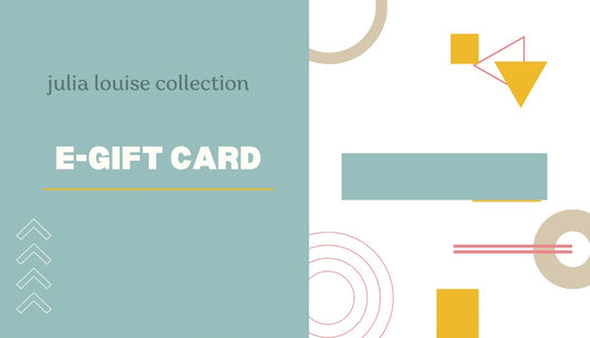 Julia Louise Collection Gift Card